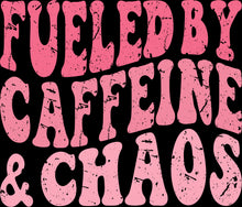 Load image into Gallery viewer, DTF Transfer – AR Fueled by Coffee and Chaos Multi Sizes
