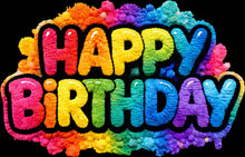 Load image into Gallery viewer, DTF Transfer – GN Happy Birthday color Multi Sizes