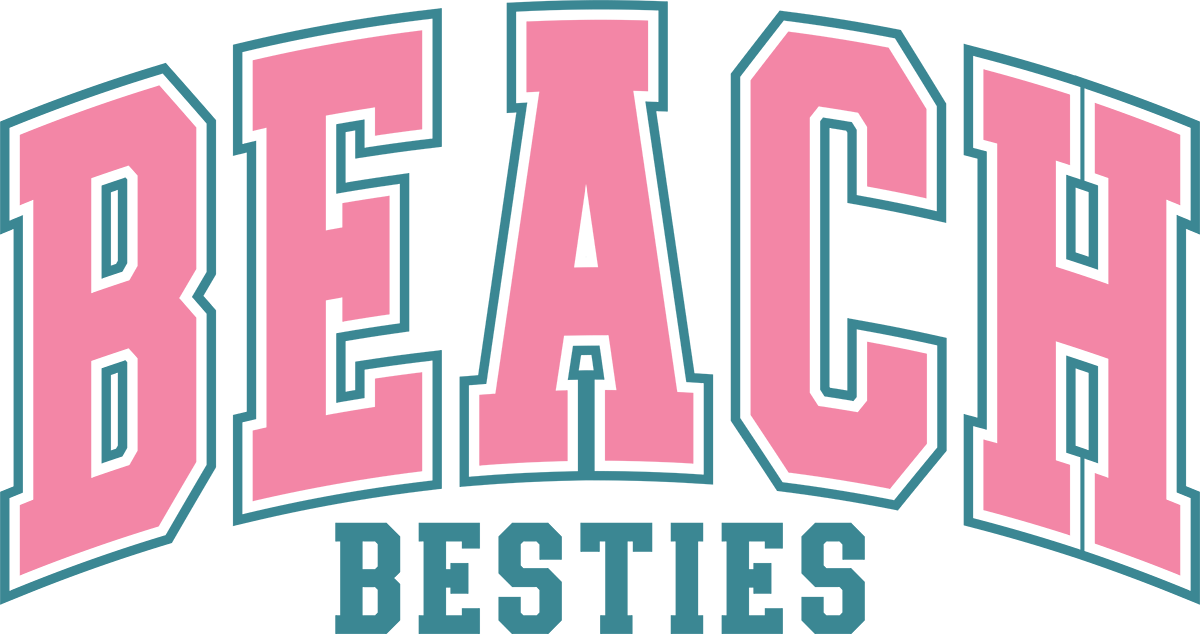 DTF Transfer – Beach Besties Multi Sizes (BE-TX001)