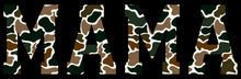 Load image into Gallery viewer, DTF Transfer – Camo Mama Multi Sizes (MO-TX001)