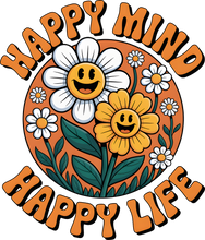 Load image into Gallery viewer, DTF Transfer – Happy Mind Happy Life Multi Sizes (RT-FL001)