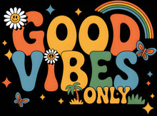 Load image into Gallery viewer, DTF Transfer – Good Vibes Multi Sizes (RT-FL003)