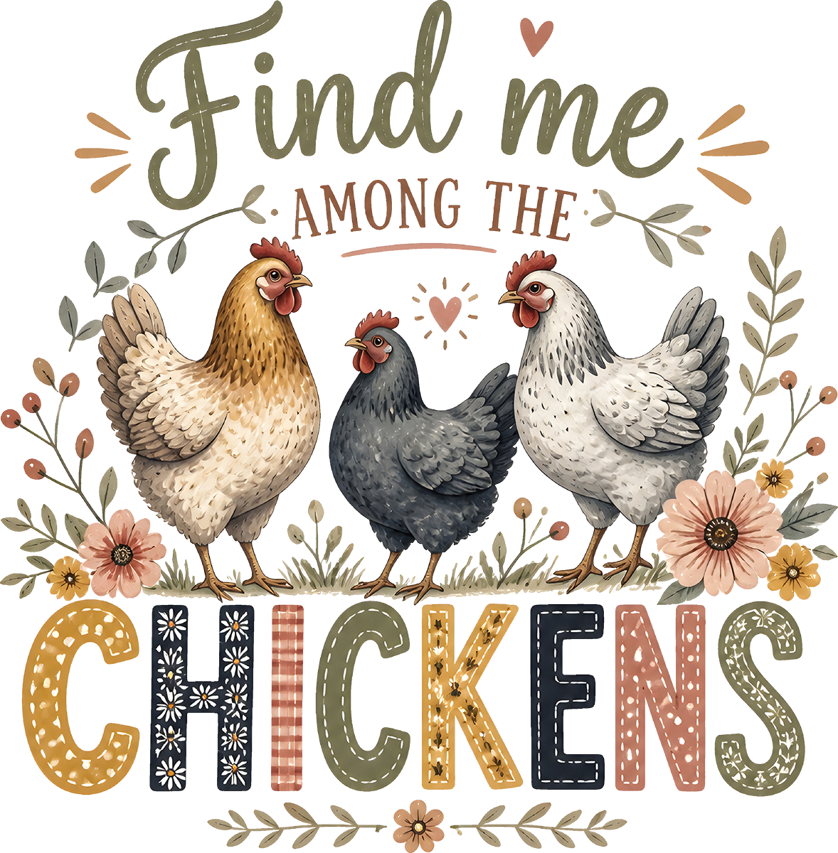 DTF Transfer –Find Me Chicken Multi Sizes (AN-CH003)