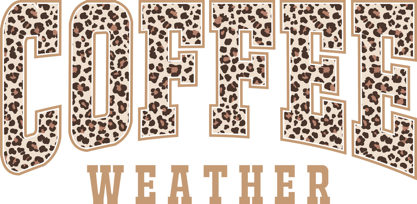 DTF Transfer – Coffee Weather Multi Sizes (CF-MI002)