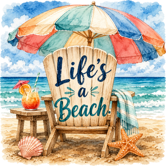 DTF Transfer – Life's a Beach Multi Sizes (BE-SC009)