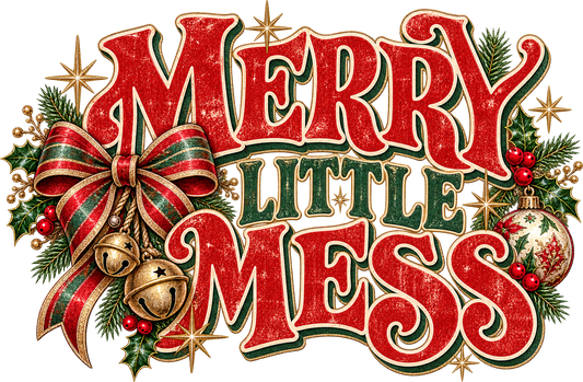 DTF Transfer - Merry Little Mess (CM-TX010)