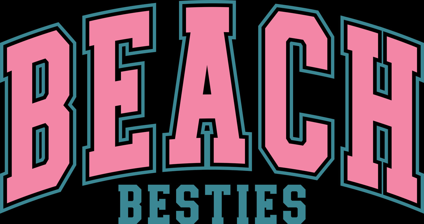 DTF Transfer – Beach Besties Multi Sizes (BE-TX001)