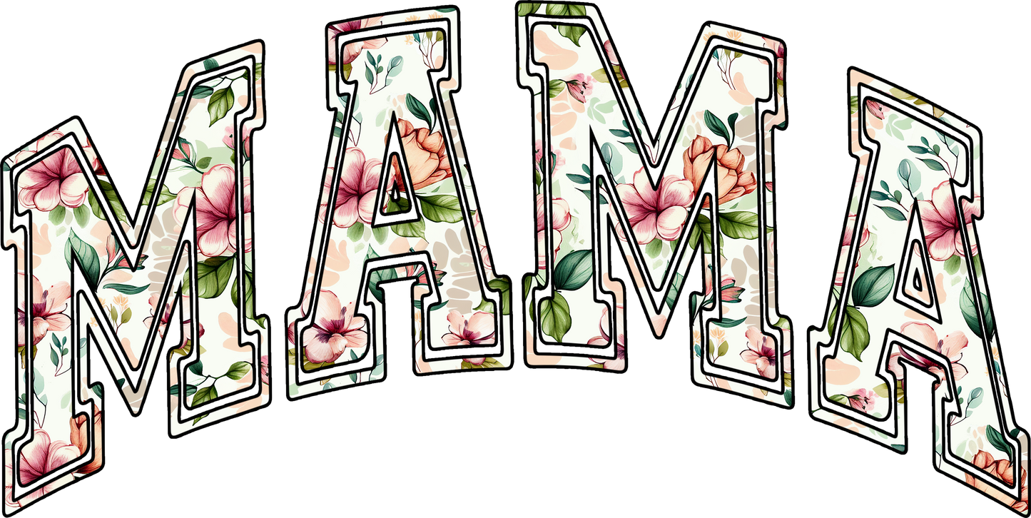 DTF Transfer – Mama Floral Multi Sizes (MO-TX003)