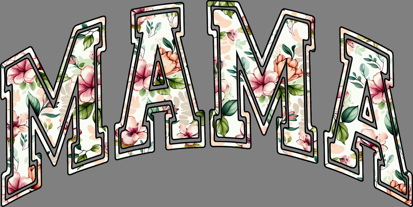 DTF Transfer – Mama Floral Multi Sizes (MO-TX003)