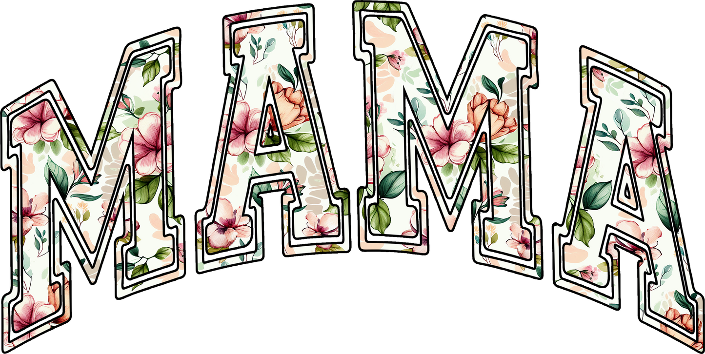 DTF Transfer – Mama Floral Multi Sizes (MO-TX003)