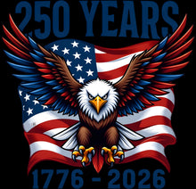 Load image into Gallery viewer, DTF Transfer – IP 250 Years Eagle Multi Sizes

