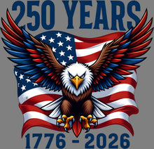 Load image into Gallery viewer, DTF Transfer – IP 250 Years Eagle Multi Sizes
