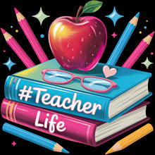 Load image into Gallery viewer, DTF Transfer – Teachers Life Multi Sizes (TE-MI002)
