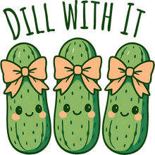 Load image into Gallery viewer, DTF Transfer – JO Dill With it Multi Sizes
