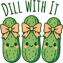Load image into Gallery viewer, DTF Transfer – JO Dill With it Multi Sizes

