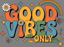 Load image into Gallery viewer, DTF Transfer – Good Vibes Multi Sizes (RT-FL003)
