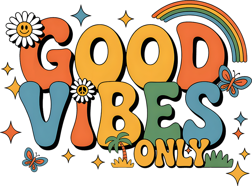 DTF Transfer – Good Vibes Multi Sizes (RT-FL003)