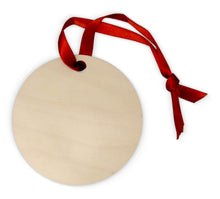 Load image into Gallery viewer, ORNAMENT - WOODEN - ROUND - Get Things Printed INC
